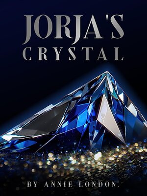 cover image of Jorja's Crystal